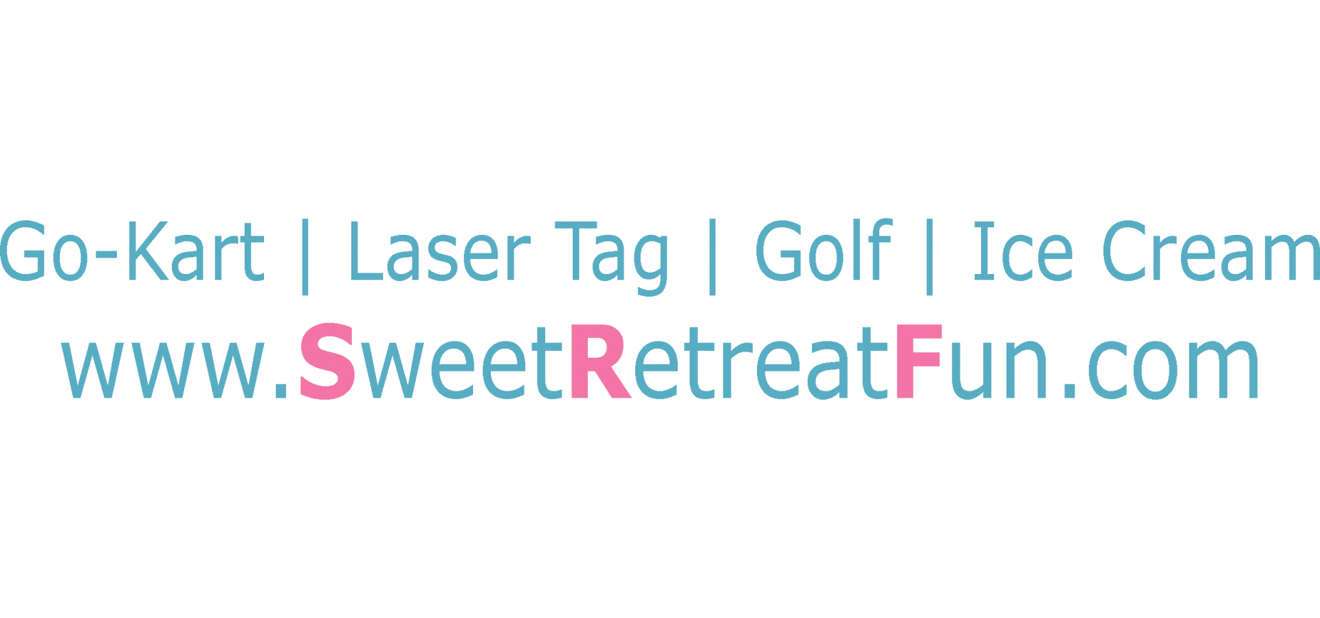 Sweet Retreat Fun Center